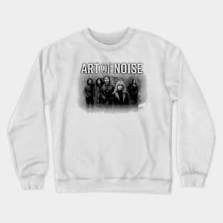 Art of Noise(Pop Group) Crewneck Sweatshirt